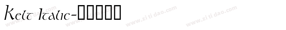 Kelt Italic字体转换
